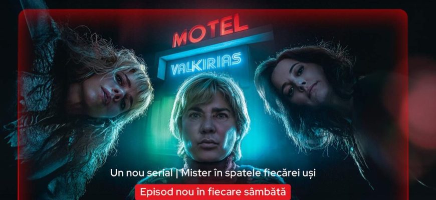 Serialul „Motel Valkirias” se vede online în AntenaPLAY